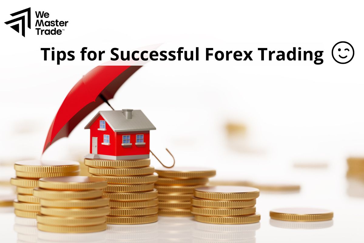 Tips for Successful Forex Trading