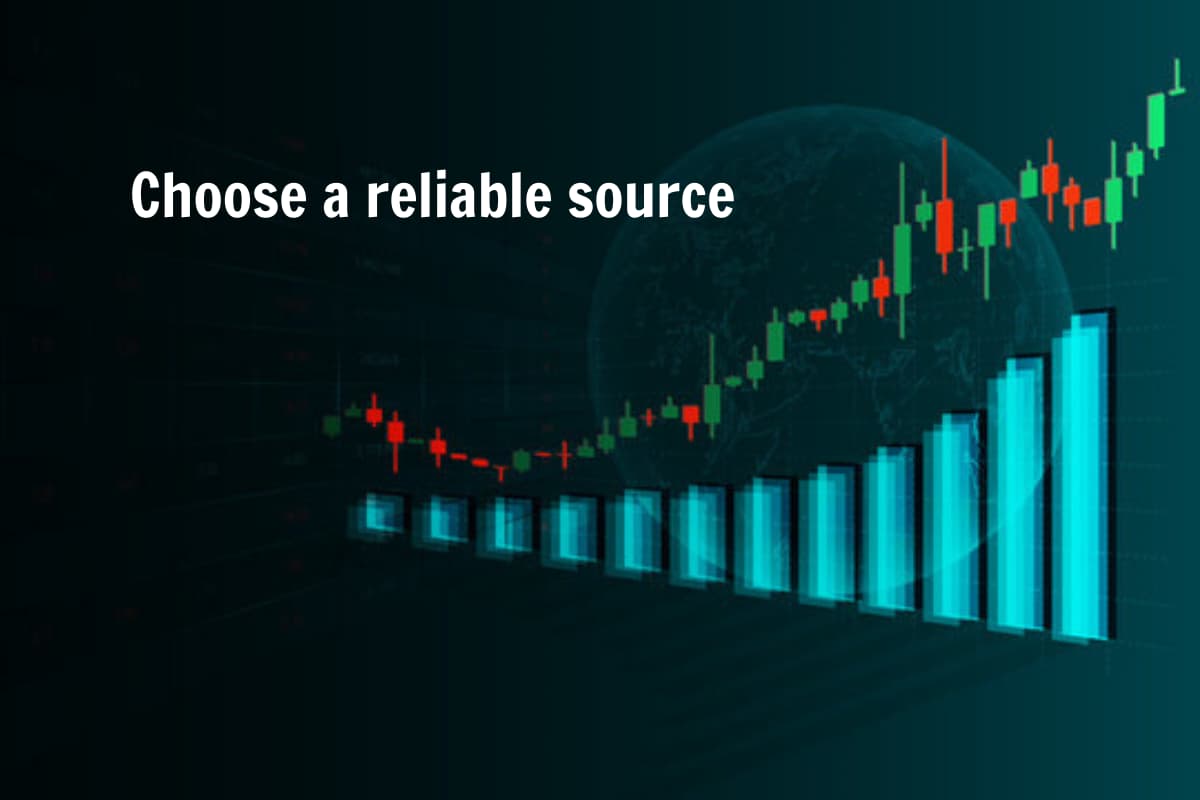 It is pivotal to choose a reliable source for your signals