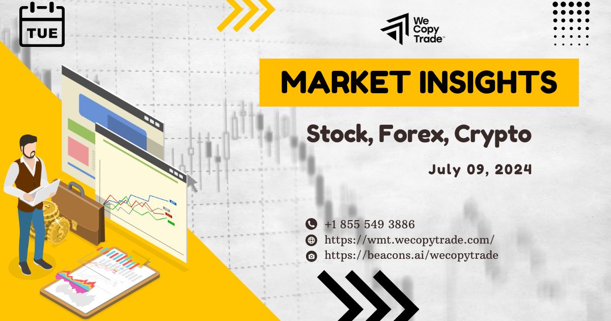 Market insights on July 09, 2024