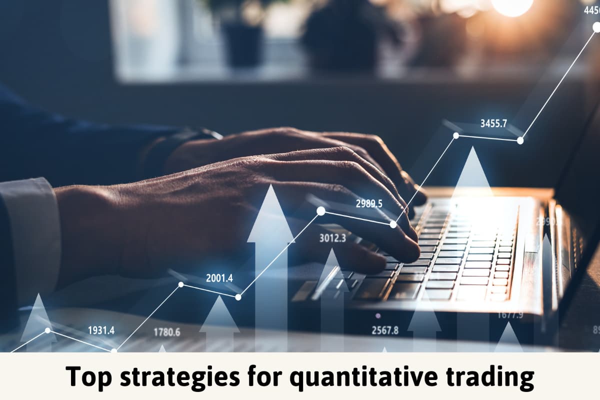 Top strategies for quantitative trading