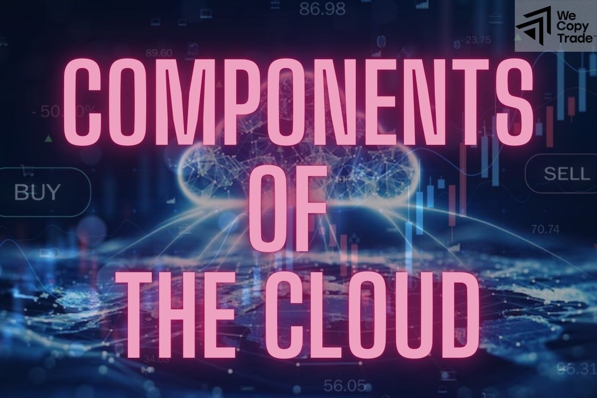 Components of the Cloud