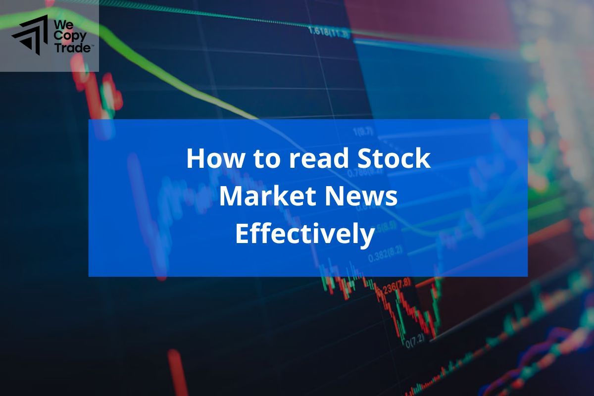 How to read Stock Market News Effectively