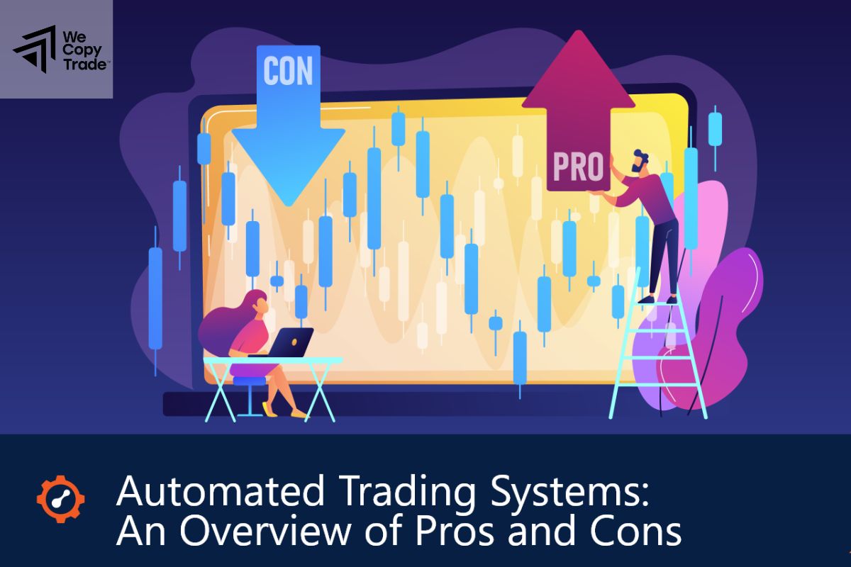 Advantages of Using Automated Trading Systems