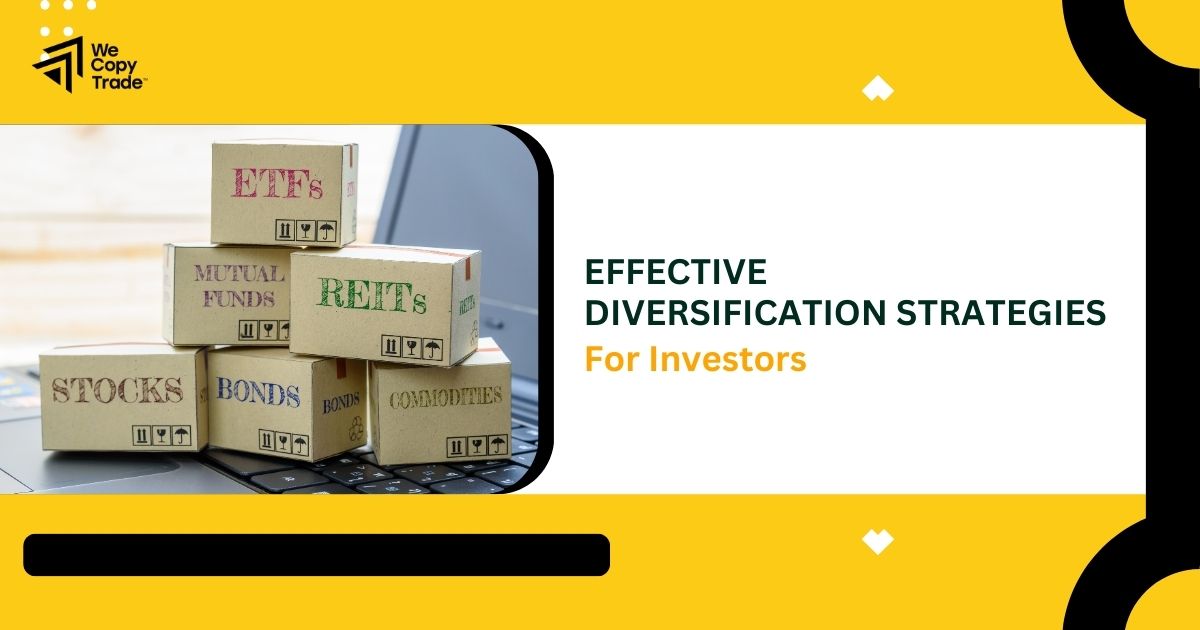Effective Diversification Strategies for Investors