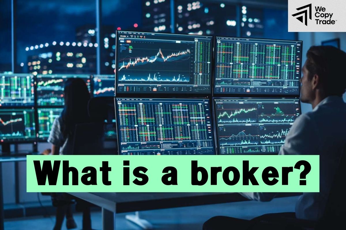 What is a broker?