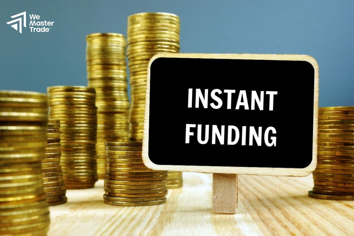 Instant Funding (No Challenge)