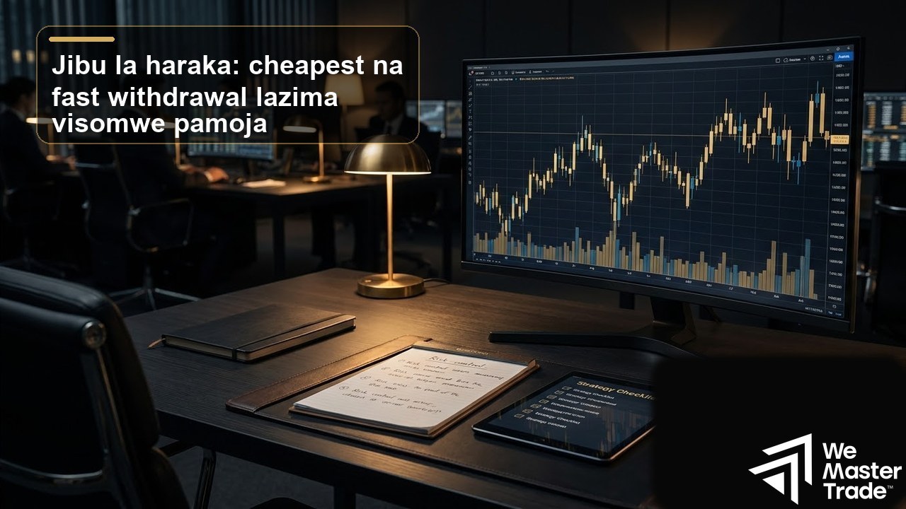 Prop Firms 5 za Bei Nafuu zenye Withdrawal ya Haraka: Mwongozo kwa Traders wa Kenya 1 cheapest prop firms